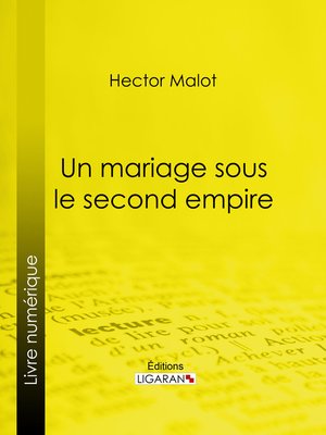 cover image of Un mariage sous le second Empire